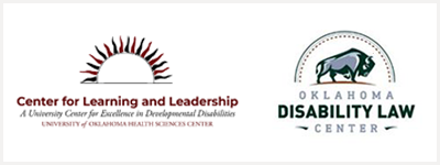 Center for Learning and Leadership and Oklahoma Disability Law Center logos