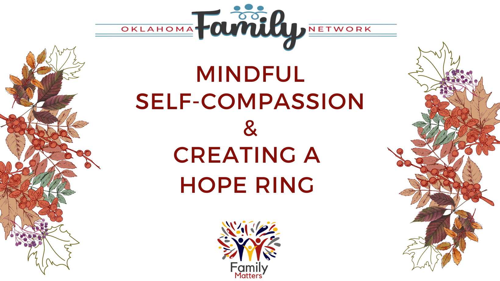 Mindful Self-Compassion and Creating a Hope Ring