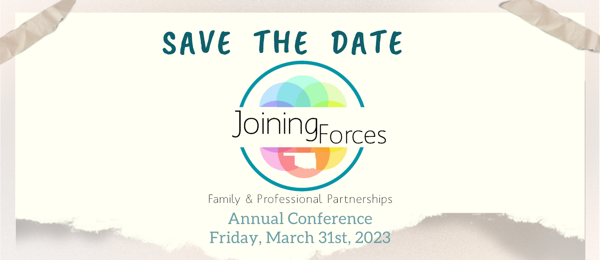 Save the Date Joining Forces Family & Professional Partnerships Annual Conference Friday, March 31st 2023