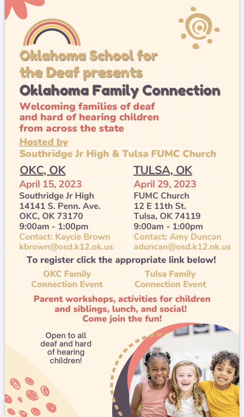 Oklahoma School for the Deaf presents Oklahoma Family Connection, a free family friendly event