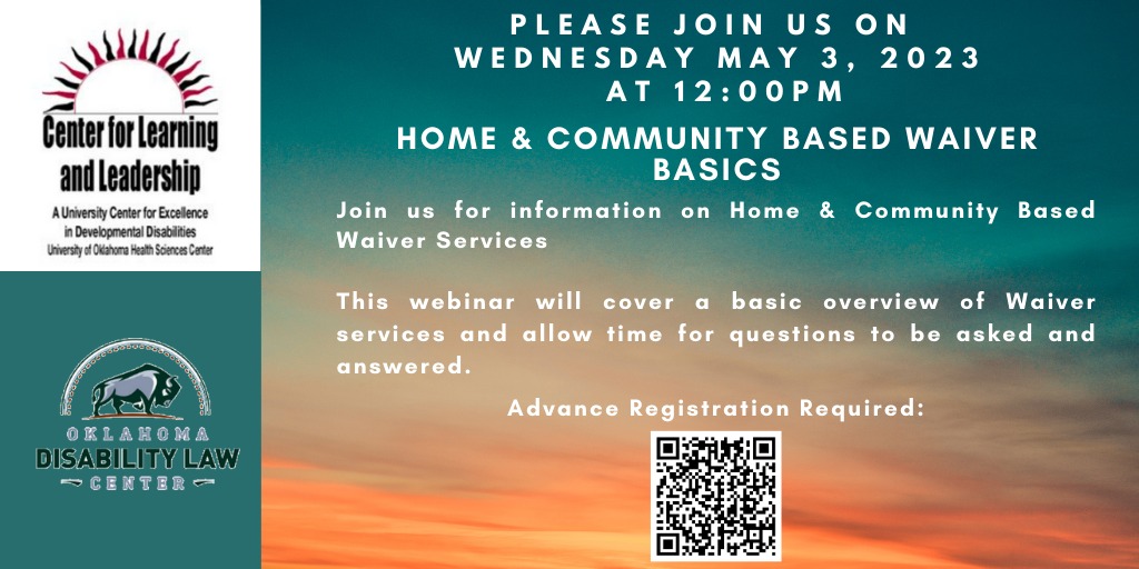 Please join us on Wednesday May 3rd at 12:00 p.m. for Home and Community Waiver Basics